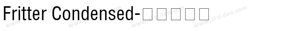Fritter Condensed字体转换